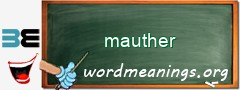 WordMeaning blackboard for mauther
